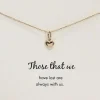 Those that we Love Necklace | Gold